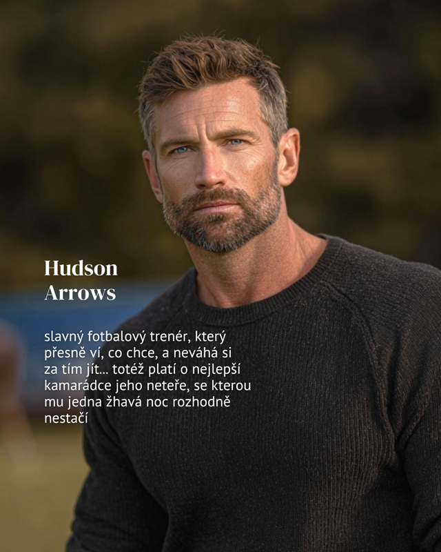 Hudson Arrows ze Stojí za riziko