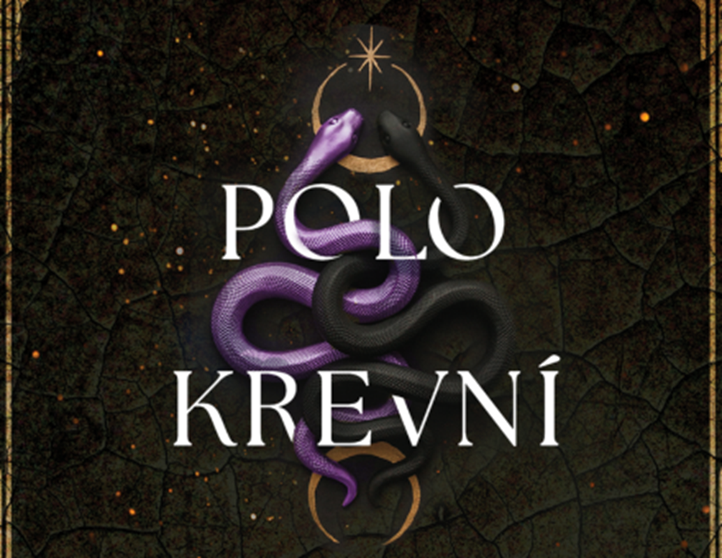 6 důvodů, proč si přečíst Polokrevné 
