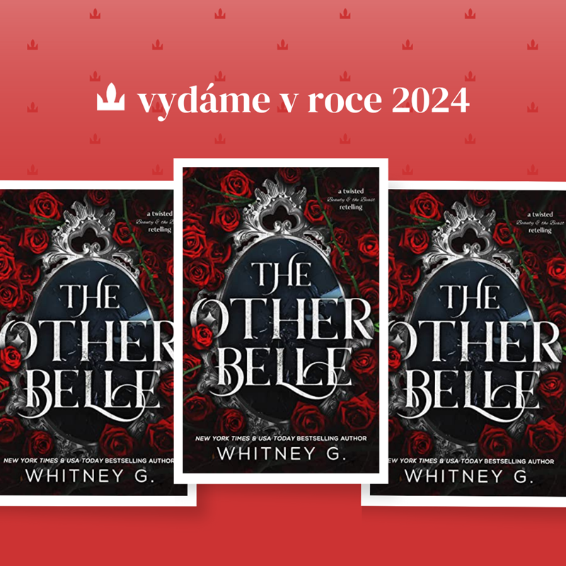 Vydáme The Other Belle od Whitney G.