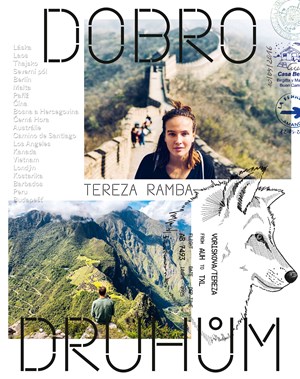Tereza Ramba objevuje cizí země i nevšední zážitky
