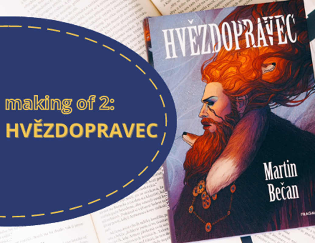 MAKING OF 2: HVĚZDOPRAVEC