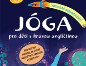 Jóga pro děti s hravou angličtinou – Vesmírné dobrodružství