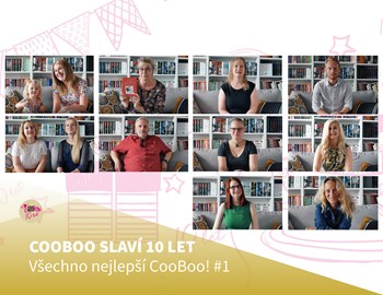 #cooboo10let: Gratulanti dorazili, 1. část <3
