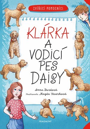 Klárka a vodící pes Daisy