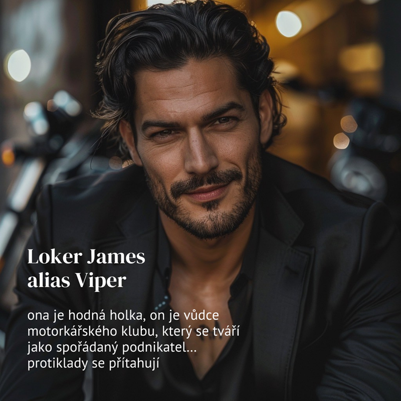 Loker James z Viperovy cesty