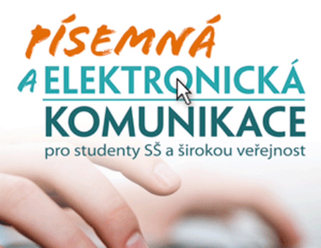 Ke stažení k Písemná a elektronická komunikace