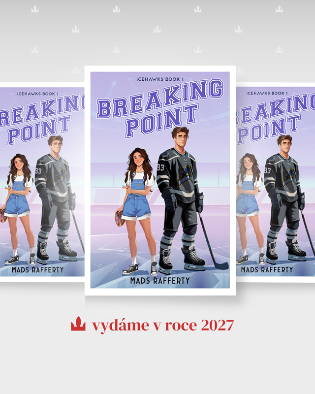 Vydáme Breaking Point od Mads Rafferty, hokejovou romanci plnou fake datingu a druhých šancích