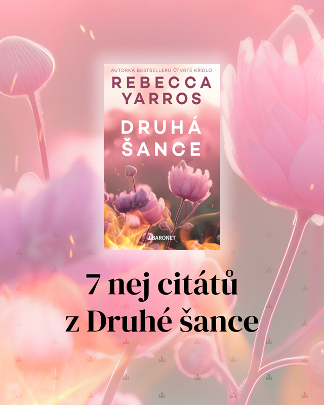 7 nej citátů z Druhé šance