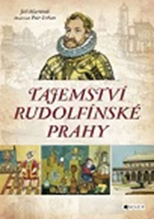 Křest knihy Tajemství rudolfínské Prahy