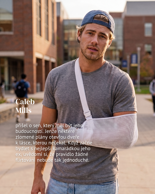 Caleb Mills z Chci si s tebou zatextovat