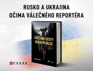 Rusko-ukrajinské vztahy v unikátní reportážní knize