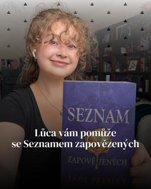 Baronetka Lůca vás provede Seznamem zapovězených