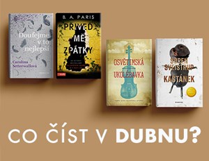 Dubnové tipy na čtení