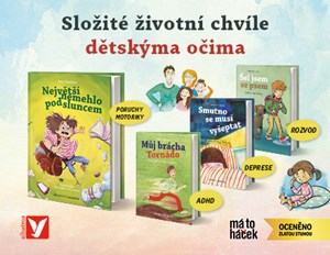 Dětské knihy o hledání šťastných konců v nelehkých situacích
