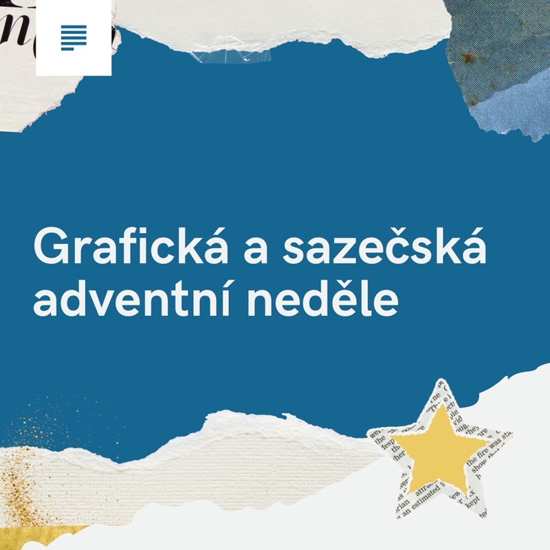 Grafická a sazečská adventní neděle