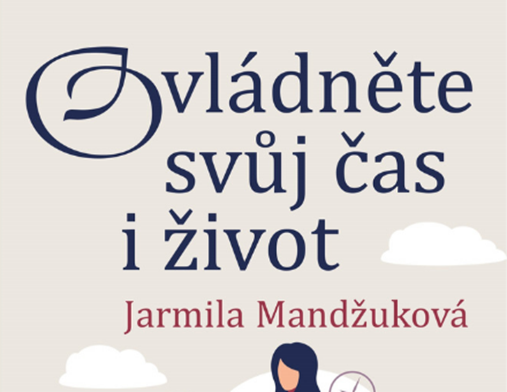 Jak uspořádat svůj čas a ubránit se prokrastinaci