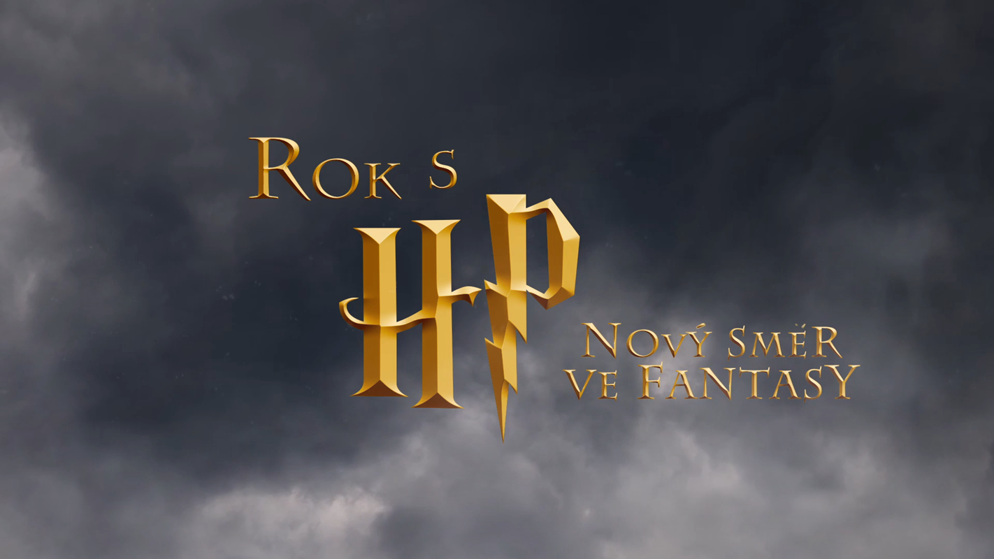 Rok s Harrym Potterem #2 Nový směr ve fantasy