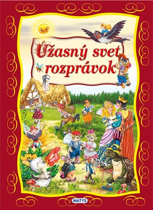 Úžasný svet rozprávok (slovensky)