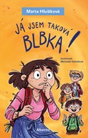 Já jsem taková blbka!