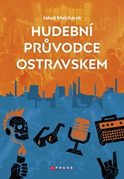 Hudební průvodce Ostravskem 