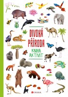 Divoká příroda - kniha aktivit