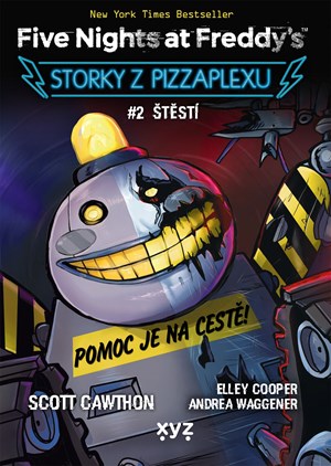 Five Nights at Freddy's: Storky z Pizzaplexu #2 Štěstí
