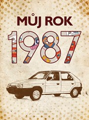 Můj rok 1987