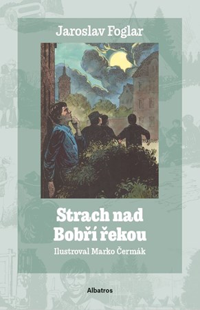 Strach nad Bobří řekou