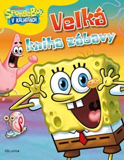 SpongeBob - Velká kniha zábavy