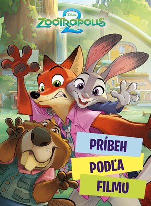 Zootropolis 2 - Príbeh podľa filmu (slovensky)