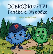 Dobrodružství Pašáka a Strašáka