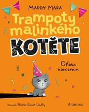 Trampoty malinkého kotěte – Oslava narozenin