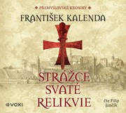 Strážce svaté relikvie (audiokniha na CD)