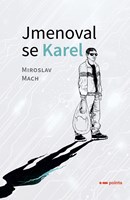 Jmenoval se Karel