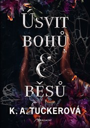 Úsvit bohů a běsů 