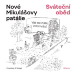 Nové Mikulášovy patálie: Sváteční oběd