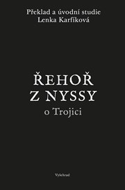 Řehoř z Nyssy o Trojici
