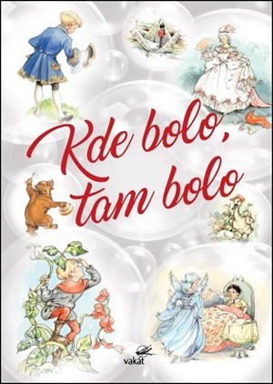 Kde bolo, tam bolo (slovensky)
