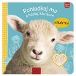 Pohladkaj ma a hádaj, kto som: Mláďatká
