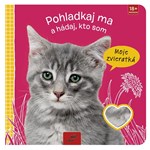 Pohladkaj ma a hádaj, kto som: Moje zvieratká