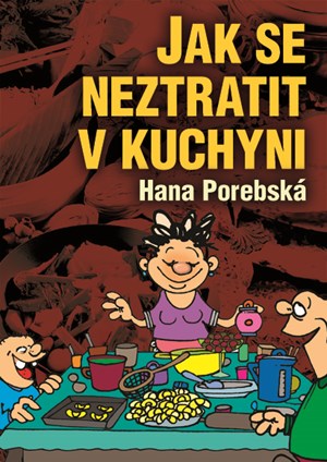 Jak se neztratit v kuchyni