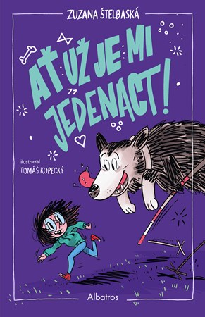 Ať už je mi jedenáct!