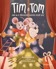 Tim a Tom – Jak se o Vánocích splnily myší sny