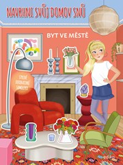 Navrhni svůj domov snů: Byt ve městě
