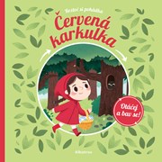Roztoč si pohádku: Červená Karkulka