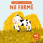 Na farmě - Zvuková knížka
