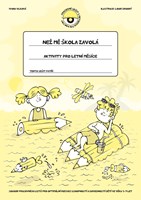 Než mě škola zavolá – Léto