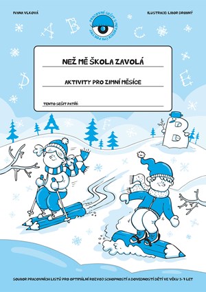 Než mě škola zavolá – Zima