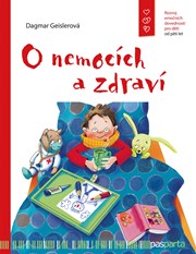 O nemocích a zdraví