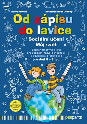 Od zápisu do lavice – Sociální učení – Můj svět
